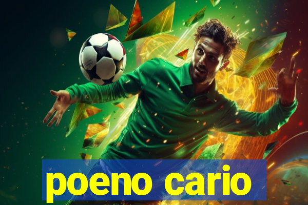 poeno cario